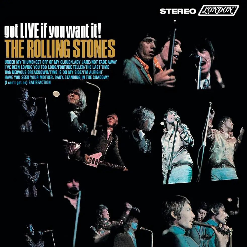 THE ROLLING STONES - Got Live If You Want It! THE ROLLING STONES - Got Live If You Want It!
