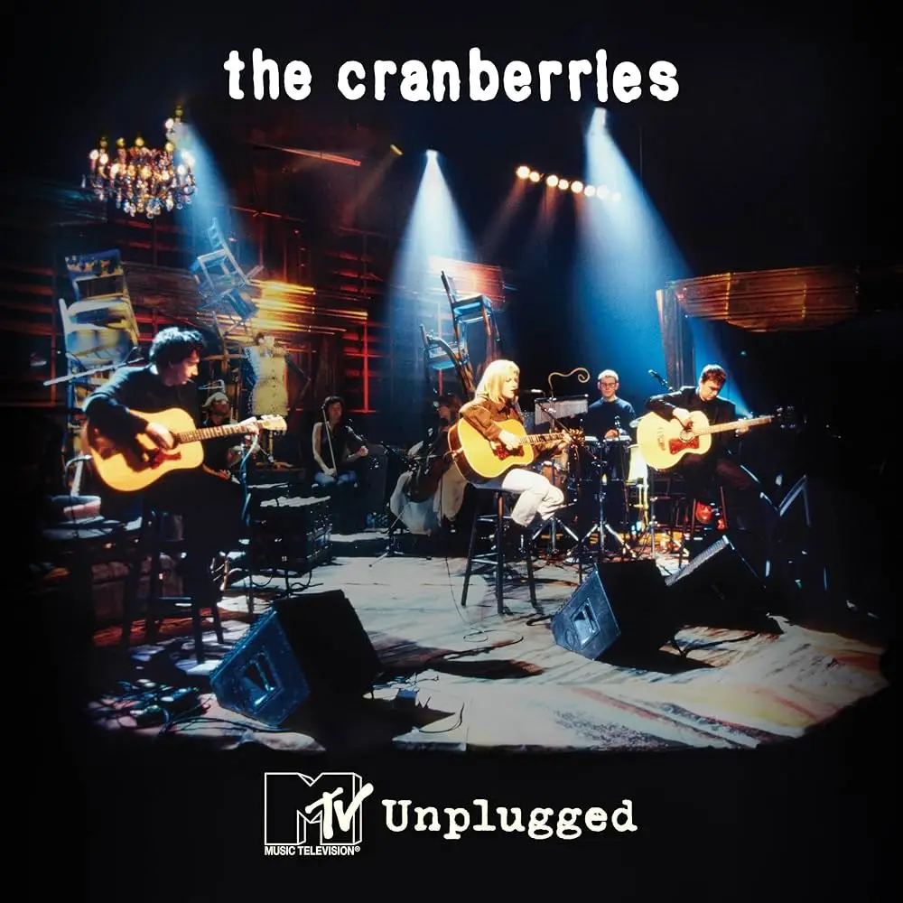 THE CRANBERRIES - MTV Unplugged