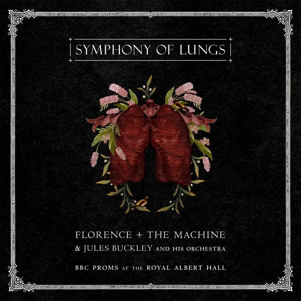 FLORENCE + THE MACHINE - Symphony Of Lungs FLORENCE + THE MACHINE - Symphony Of Lungs