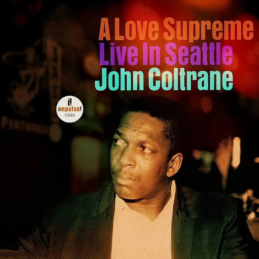 JOHN COLTRANE - A Love Supreme: Live In Seattle (2LP)