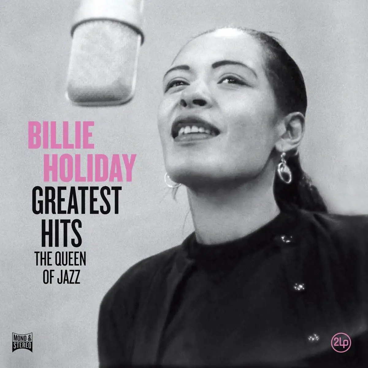 BILLIE HOLIDAY - Greatest Hits: The Queen Of Jazz BILLIE HOLIDAY - Greatest Hits: The Queen Of Jazz