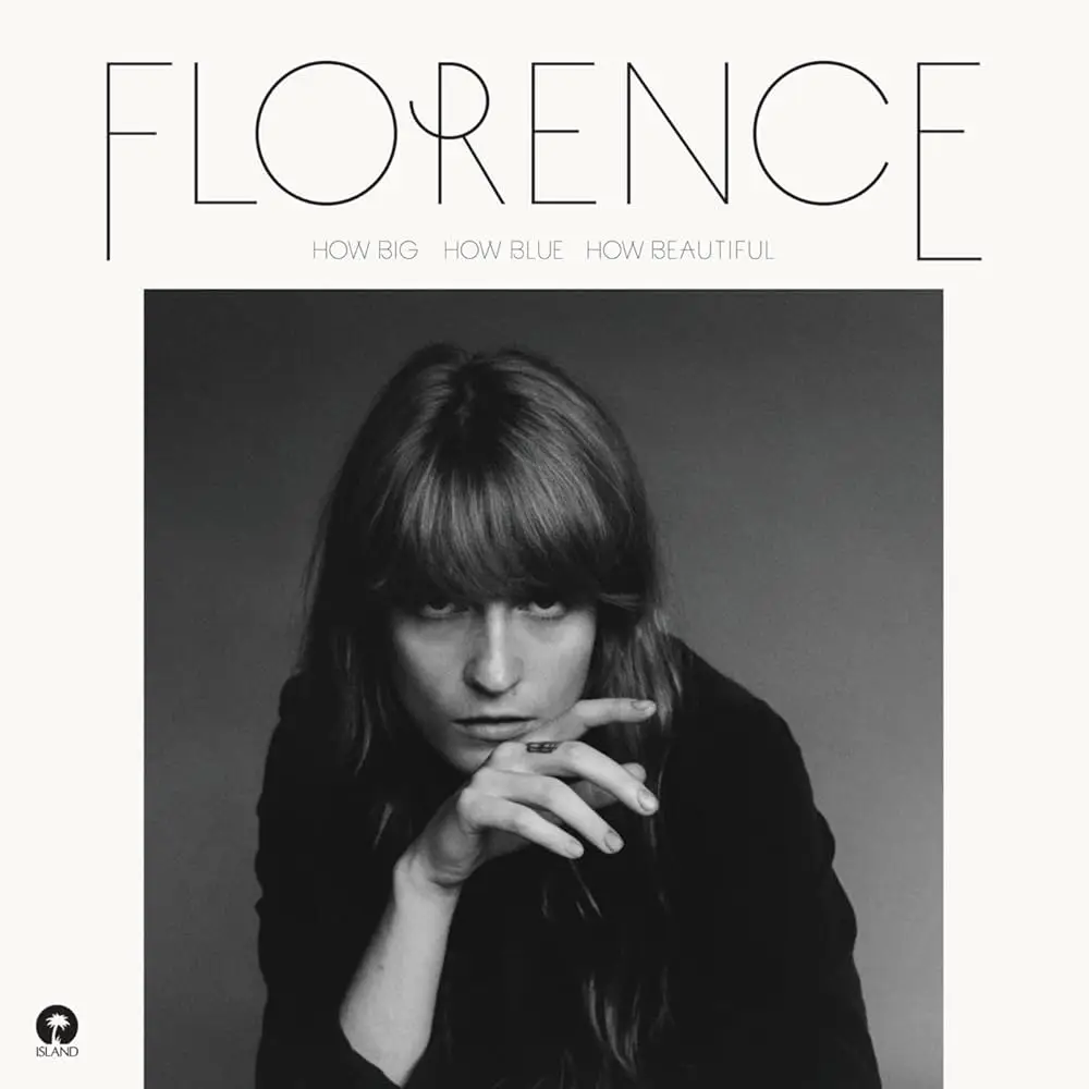 FLORENCE + THE MACHINE - How Big, How Blue, How Beautiful (blue marble)