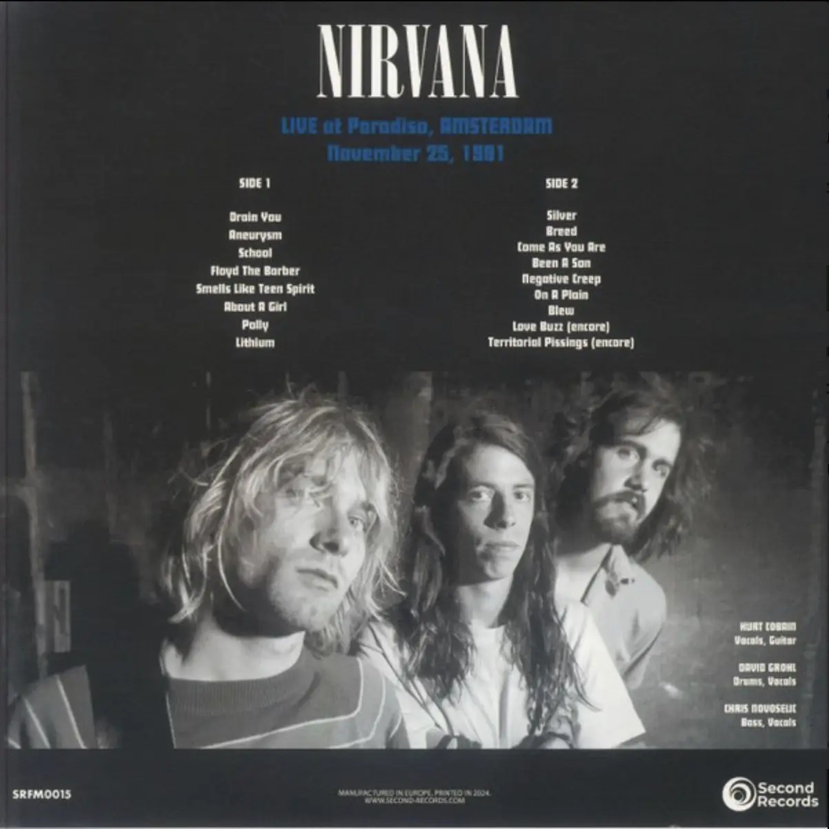 NIRVANA - Live At Paradiso, Amsterdam - November 25, 1991 (lagoon) NIRVANA - Live At Paradiso, Amsterdam - November 25, 1991 (lagoon)
