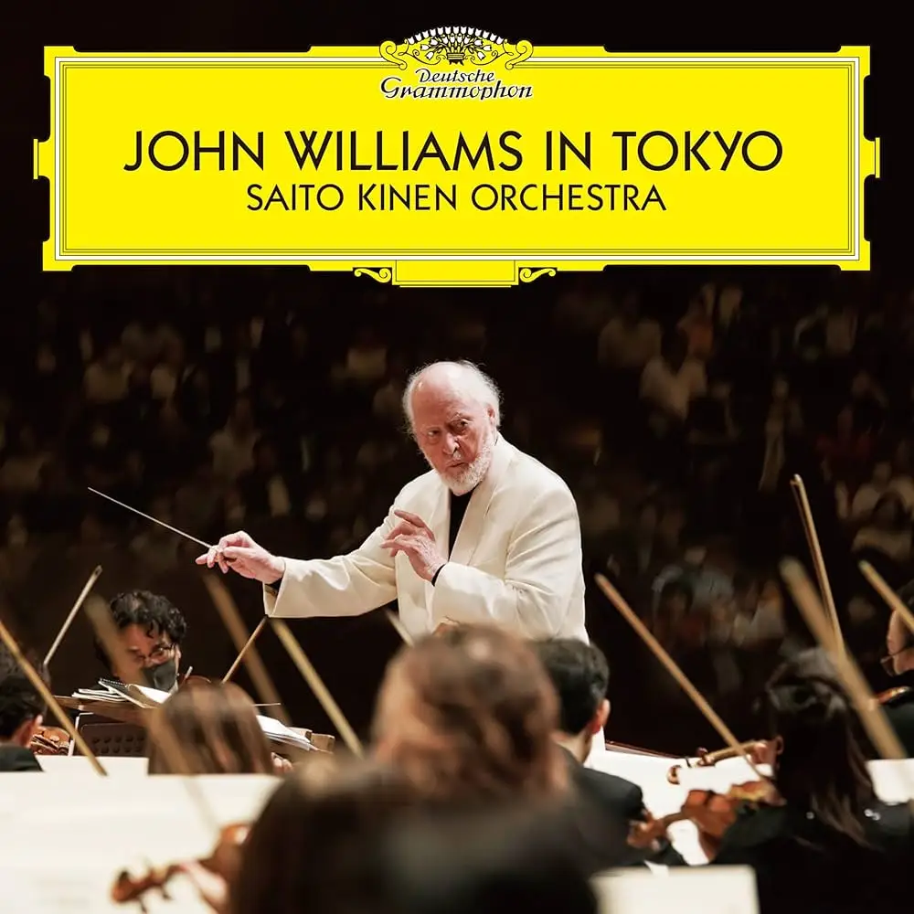 JOHN WILLIAMS & SAITO KINEN ORCHESTRA & STÉPHANE DENÈVE - John Williams In Tokyo JOHN WILLIAMS & SAITO KINEN ORCHESTRA & STÉPHANE DENÈVE - John Williams In Tokyo
