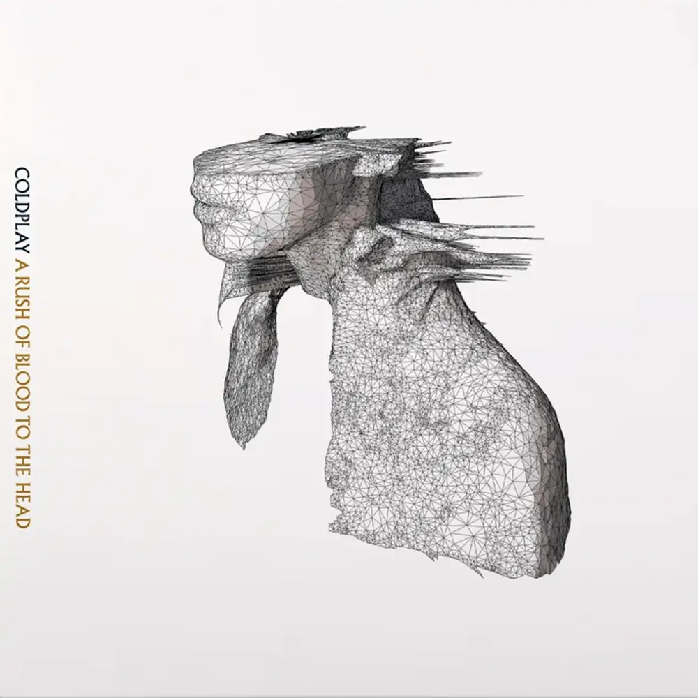 COLDPLAY - A Rush Of Blood To The Head COLDPLAY - A Rush Of Blood To The Head