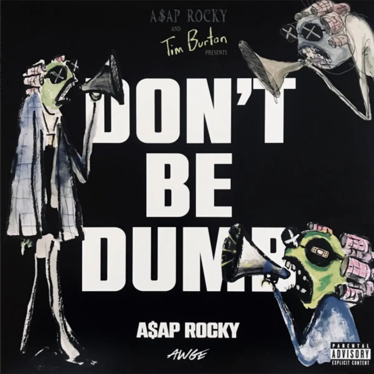 ASAP ROCKY - Don't Be Dumb (white)