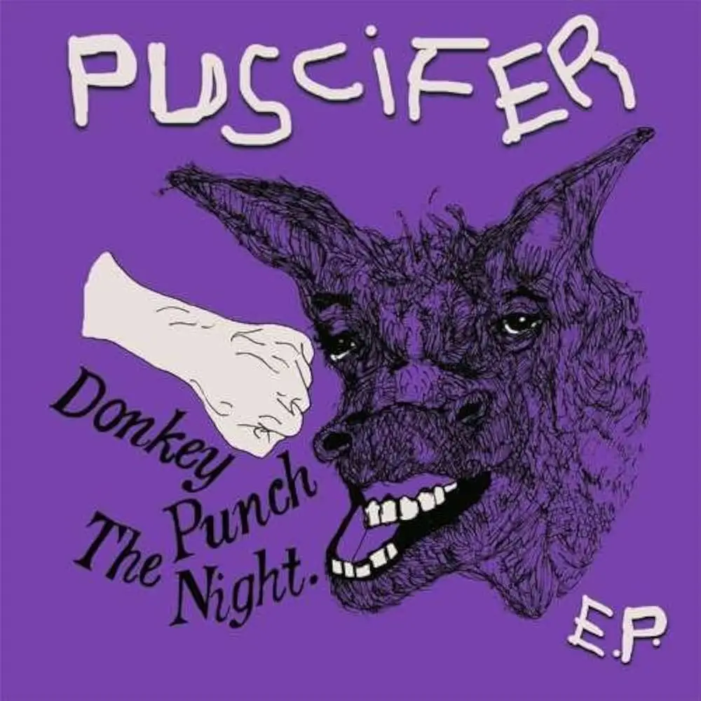 PUSCIFER - Donkey Punch The Night E.P.