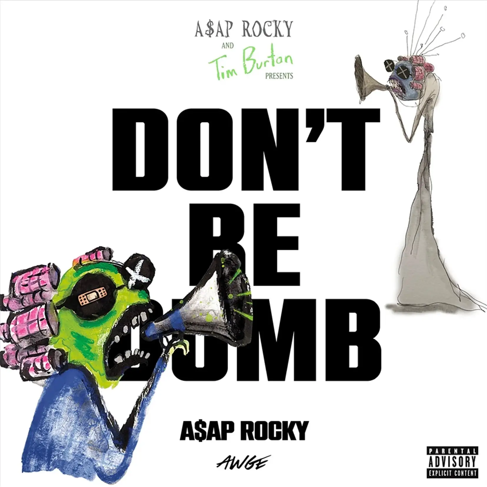 ASAP ROCKY - Don't Be Dumb (white)